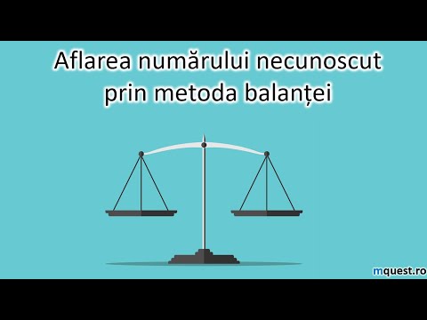Aflarea numarului necunoscut prin metoda balanței, clasa a IV-a