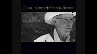 Charlie Louvin   Where We&#39;ll Never Grow Old