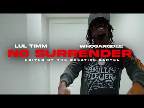 WhoGangDee x Lul Timm - No Surrender (Official Video)