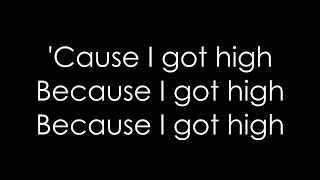 Afroman - Because I Got High (Lyrics)