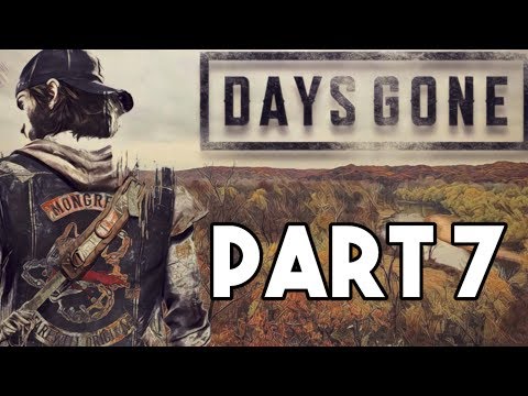 Days Gone FULL Walkthrough Part 7 - LUMBER MILL - Lets Play Gameplay PS4 PRO HD