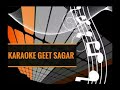 Haye Re Haye Tera Ghunghta Karaoke With Female Vocals Kishore Kumar Asha Bhonsale Dhongi