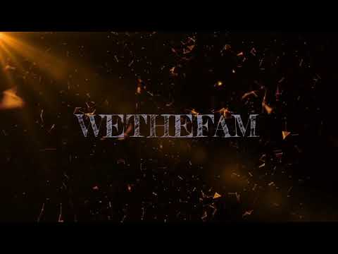 WeTheFam - The Journey