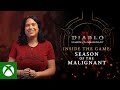 Diablo IV | Inside the Game: Season of the Malignant