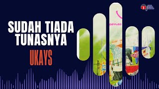 Download lagu Ukays - Sudah Tiada Tunasnya 🔥 | Lirik Video mp3