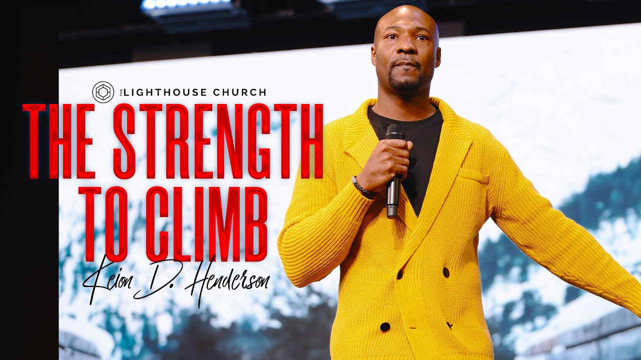 The Strength To Climb - Keion Henderson TV