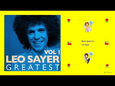 Leo Sayer - When I Need You