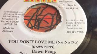 Dawn Penn - You Don't Love Me (No No No) - Steely & Clevie