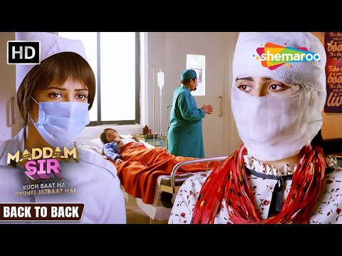 Maddam Sir Back to Back  | Best Of Karishma And Haseena | Maddam Sir |Hindi Tv Serial