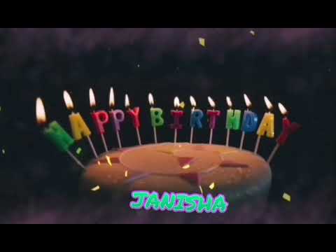 Amazing Happy Birthday JANISHA song. Happy birthday song with names