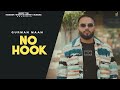 Punjabi Songs 2024 | NO HOOK ( Official Video ) Gurman Maan | Diamond | Chaklo Dharlo Songs
