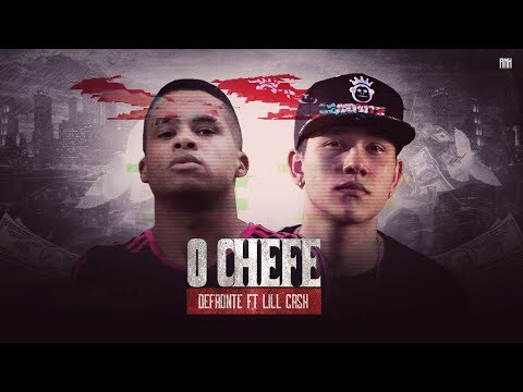 Defronte Part. Lill Cash - O Chefe 💰 (Prod. Cotty Bass) [Lyric Video]