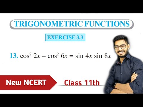 Class 11, Q 13 Ex 3.3 Chapter 3 Trigonometric Functions Class 11, Revised NCERT | Solution Of Ex 3.3