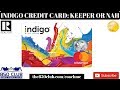 Let's Talk About The Indigo Credit Card: Keeper or Not? - Dave Ramsey,Budget,MyFICO,CreditKarma Let's Talk About The Indigo Credit Card: Keeper or Not? - Dave Ramsey,Budget,MyFICO,CreditKarma