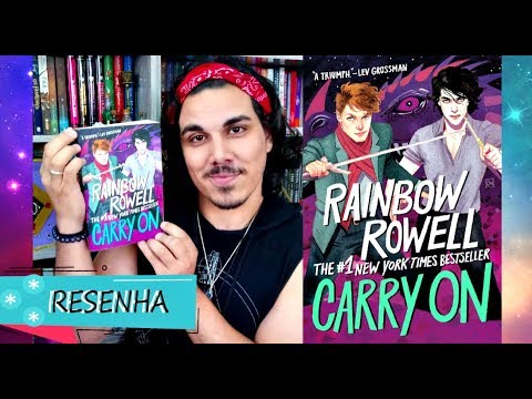 Resenha "CARRY ON", da Rainbow Rowell