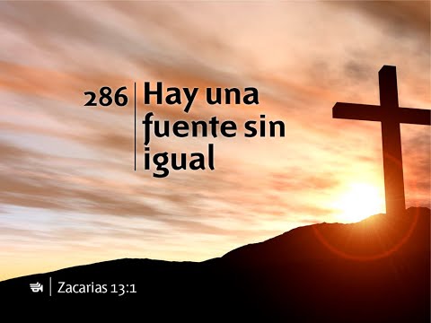 286   HAY UNA FUENTE SIN IGUAL   EBD