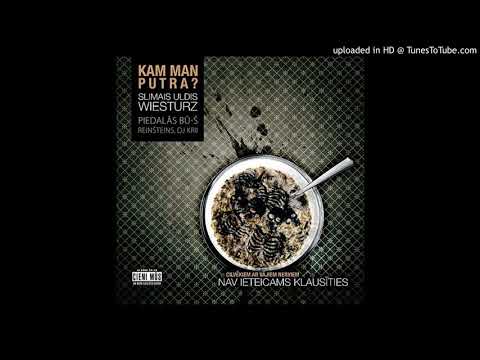Wiesturz - Starp sekam sadedzinat aizveju ft. bū-š