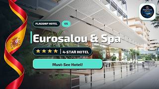 Eurosalou & Spa Salou Review: Is It Worth It?🛎️