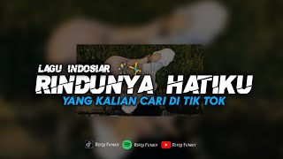 Download lagu DJ RINDUNYA HATIKU - RINDUNYA HATIKU PADAMU KASIH || YANG KALIAN CARI?!! mp3