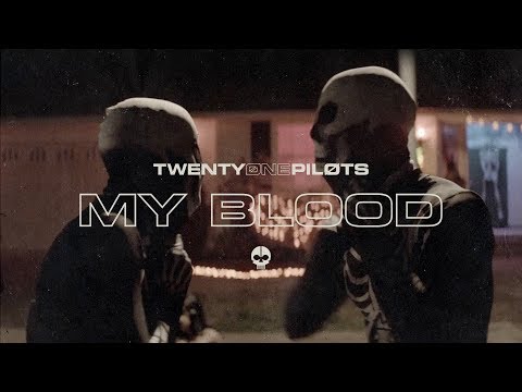 twenty one pilots - My Blood (Official Video)