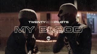 twenty one pilots: My Blood [Official Video]