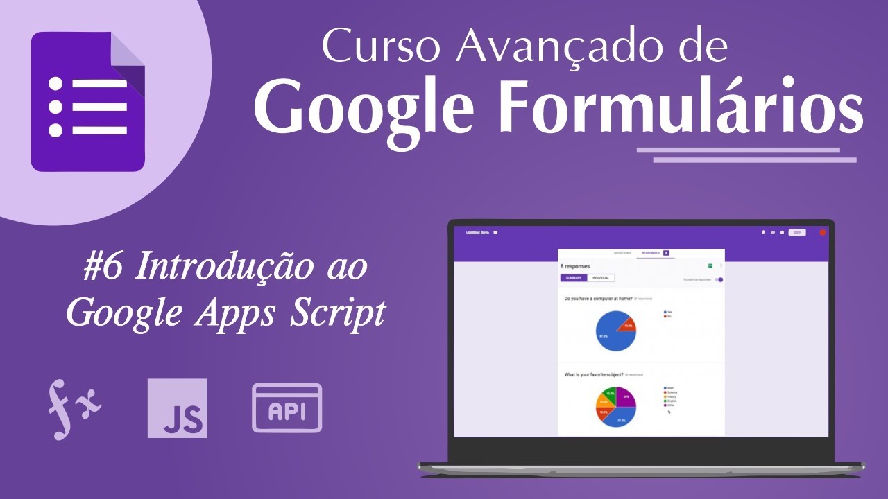 Curso de Google Formulários - #06 Introdução ao Google Apps Script