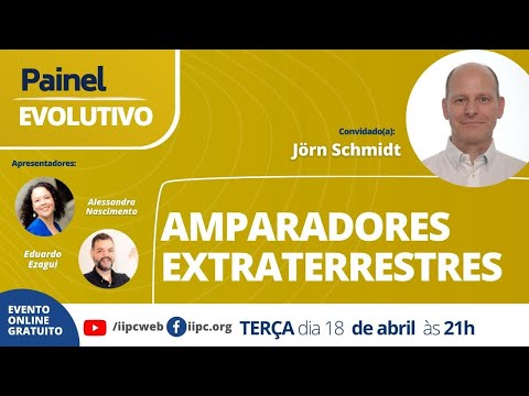 Painel Evolutivo I Amparadores Extraterrestres - com Jörn Schmidt