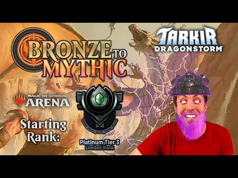 💿 Bronze To Mythic: Episode 11 - Starting Rank: Platinum 3 - MTG Arena: 🐲 Tarkir: Dragonstorm 🐲