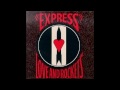 Kundalini Express - Love and Rockets 