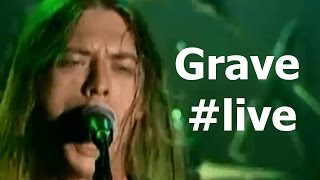 Grave - You'll Never See (live)
