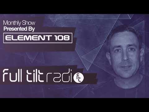 Full Tilt Radio 009 with Element 108