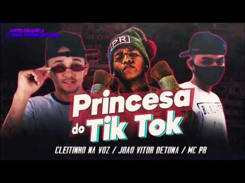 Cleiton na voz,João Vitor detona,Mc PR - Princesa do Tiktok (audio oficial) CMQ,Gangster records.