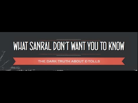 What Sanral Don’t Want You To Know About E-Tolls in South Africa