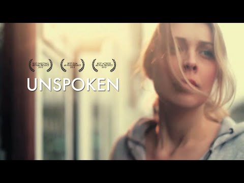 UNSPOKEN - Award Winning Short Film