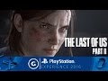 The Last of Us Part II Official 4K World Premiere Trailer | PSX 2016