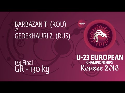 1/4 GR - 130 kg: Z. GEDEKHAURI (RUS) df. T. BARBAZAN (ROU) by FALL, 6-4