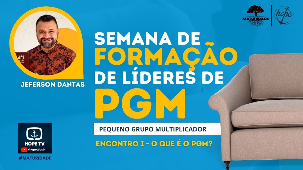 O que é o Pequeno Grupo Multiplicador (PGM) | Jefferson Dantas