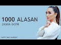 Zaskia Gotik 1000 Alasan Lirik