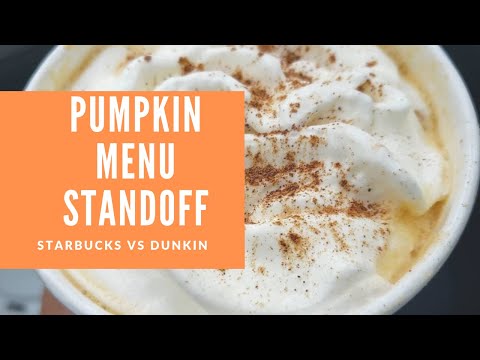 Pumpkin Menu Standoff Starbucks vs. Dunkin Donuts