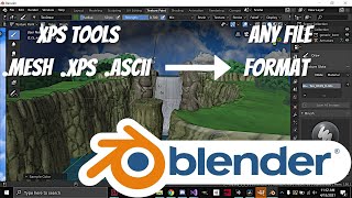 How to Import and Export XPS Files to Blender | Convert .XPS - .Ascii - .Mesh Files in Blender