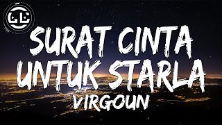 Download lagu Virgoun - Surat Cinta Untuk Starla (Lyrics) mp3