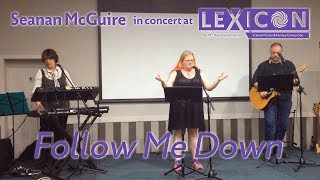 Follow Me Down - Seanan McGuire at LexiCon