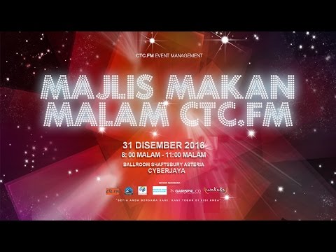 CTC.FM @ Majlis Makan Malam CTC.FM 2016 CTC.FM @ Majlis Makan Malam CTC.FM 2016