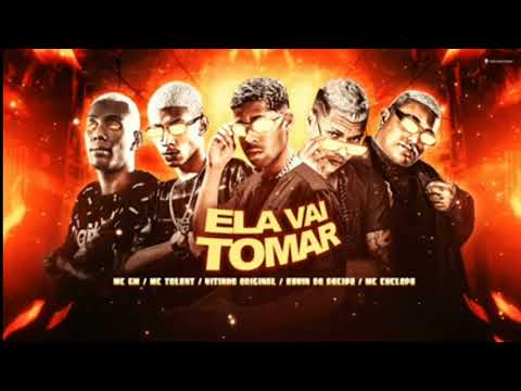 VITINHO ORIGINAL, KEVIN DO RECIFE, MC TOLENT, MC CICLOPE & MC GW ELA VAI TOMAR