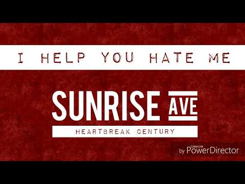 SUNRISE AVENUE - I help you hate me | Lyrics