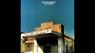 Roy Buchanan - Roy's Bluz, Live Stock (1975)