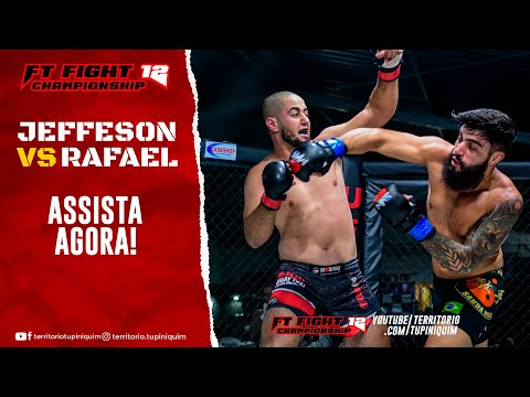 Jeferson vs Rafael - FT Fight Championship 12