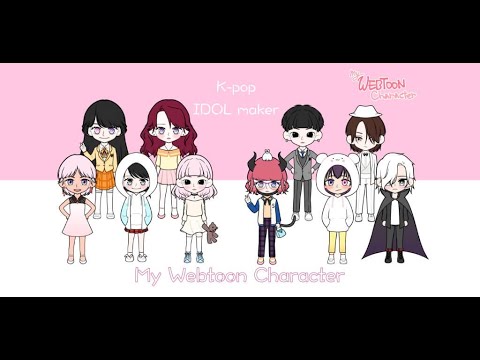 My Webtoon Character:Kpop IDOL Video