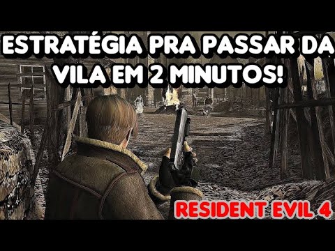 COMO PASSAR DA VILA EM 2 MINUTOS // RESIDENT EVIL 4
