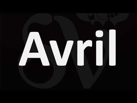 How to Pronounce Avril? (CORRECTLY)